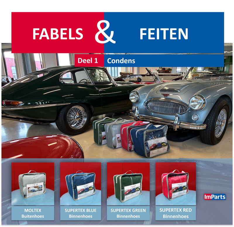 Fabels & Feiten over autohoezen voor klassiekers. Echte bescherming begint bij techniek. Deel 1: Condens